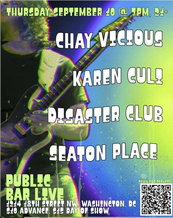 Chay Vicious/Karen Culi/Disaster Club/Seaton Place: 